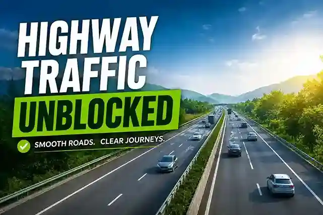 Highway Traffic Unblocked