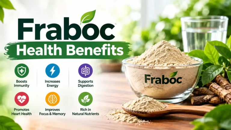 Fraboc health benefits powder in glass bowl with natural roots and leaves showing immunity energy digestion heart and brain benefits