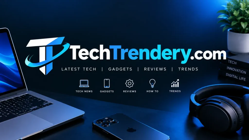 TechTrendery.com: Your Complete Guide to Tech, Sports & Entertainment Trends